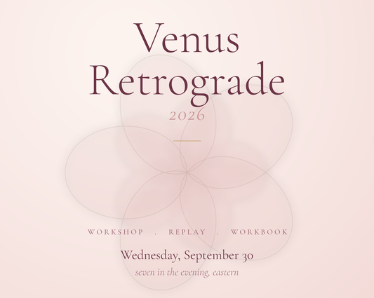 Venus Retrograde 2026 workshop