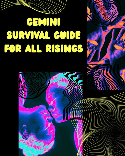 ✦ Gemini season survival guide ✦